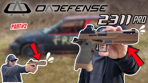 First Shots | OA DEFENSE 2311 PRO | (Part2)