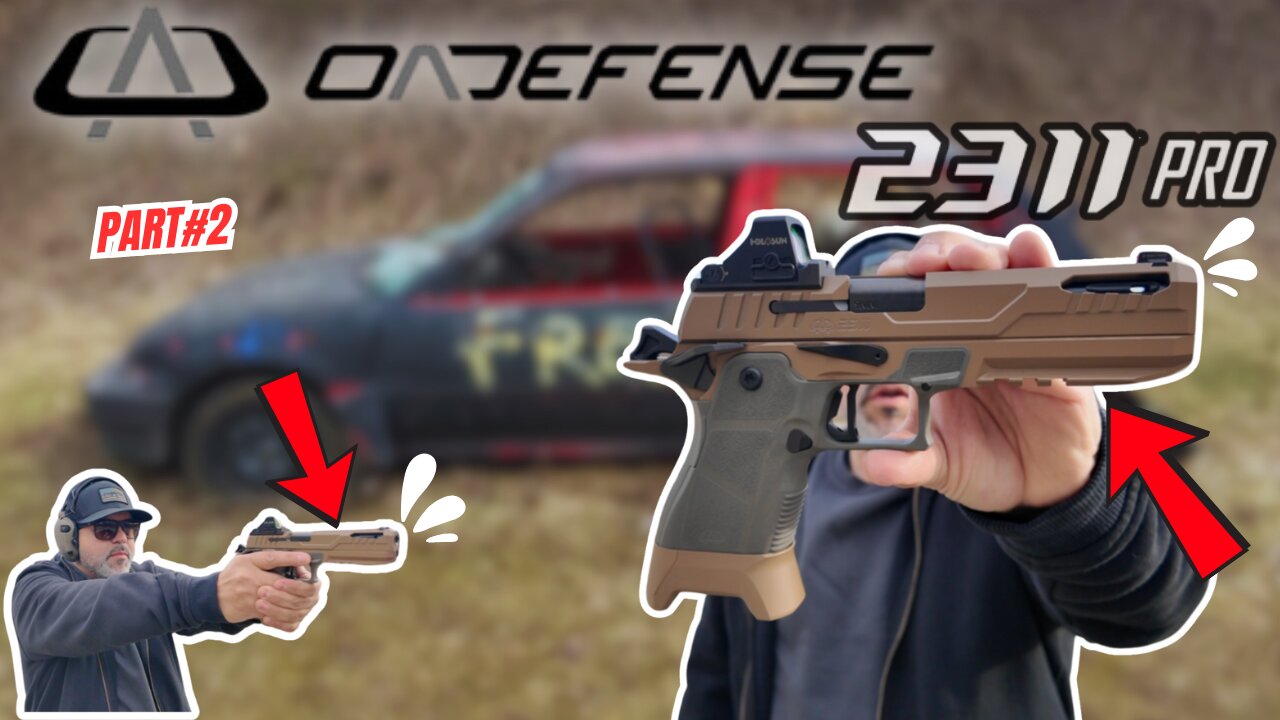 First Shots | OA DEFENSE 2311 PRO | (Part2)