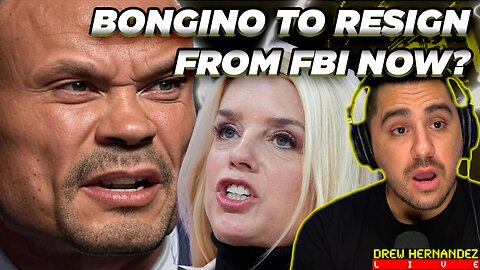 REPORTS CLAIM BONGINO/PATEL CONSIDERING RESIGNING & BEEFED WITH BONDI OVER EPSTEIN FILES?