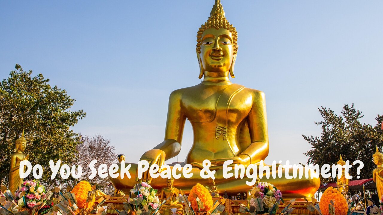 THE WISDOM OF BUDDHA HELPS INNER PEACE, ENLIGHTENMENT | THE WAY TO MINDFULNESS, PEACE & AWAKENING