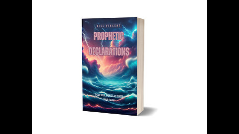 Prophetic Declarations: Powerful Words to Ignite Your Faith - Overview