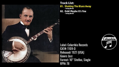 Harry Reser's Syncopators – Shaking The Blues Away (Full Record) – 1927 – CAT.# 1109-D