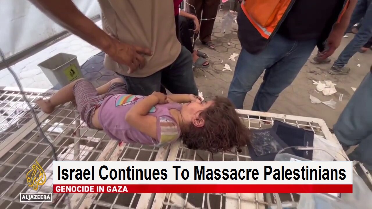 Israel Continues To Massacre Palestinians