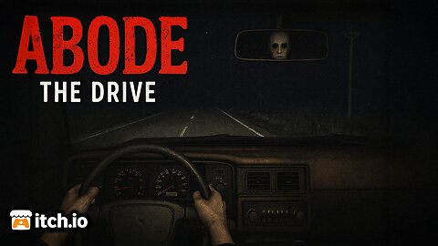 ABODE: THE DRIVE – Late Night Horror on the Road | No Commentary Walkthrough [Demo]