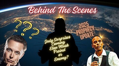 Dr. Manuel Johnson; Elon Musk Friend Or Enemy July Surprises 2025! - 7/5/25