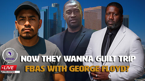 Why Illegal Immigrant Supporters Keep Trying To Shame FBAs Claiming They Were There For George Floyd