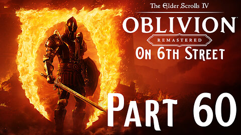 Cyrodiilic Real Estate! | Oblivion Remastered Part 60