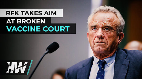 RFK TAKES AIM AT BROKEN VACCINE COURT | The HighWire
