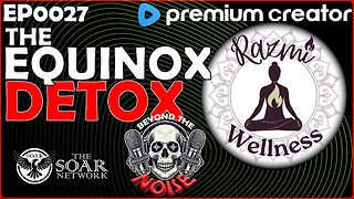 EP-0027 The Equinox Detox with Razmi Wellness