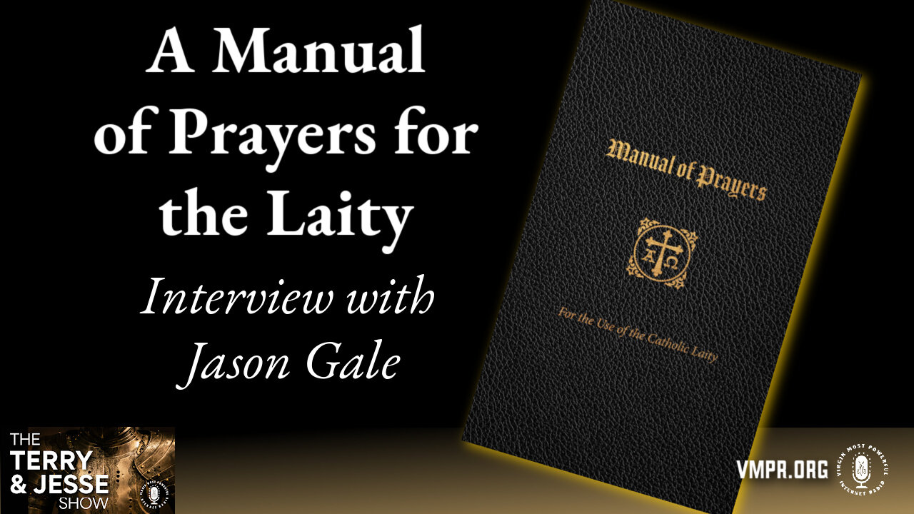 23 May 25, Best of...: A Manual of Prayers for the Laity
