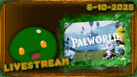 Playing Palworld for Spirit's Birthday (18+)