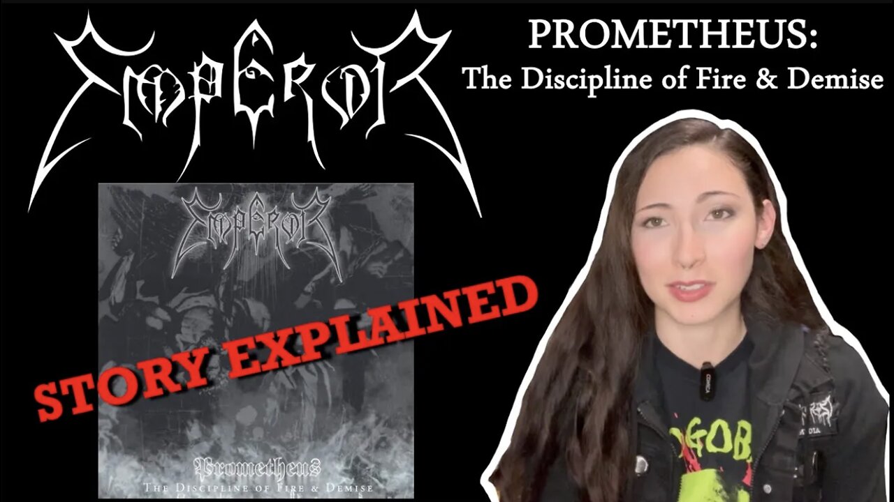 Emperor | Prometheus: The Discipline of Fire and Demise | Story Explained