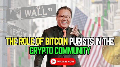 💡 The Role of Bitcoin Purists in the Crypto Community