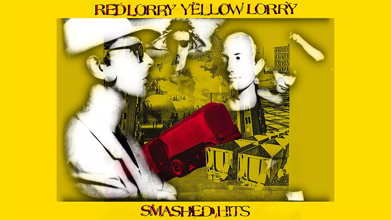 Red Lorry Yellow Lorry - Monkeys On Juice (Smashed Hits Version, 1988)