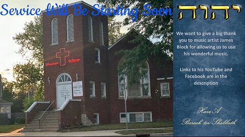 Shabbath Service With Songs, Praise, Worship and Torah Scripture Reading 11/15/2025