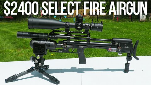 Firearm Aficionados Are Going To Dogpile on This $2400 Select Fire Airgun's Accuracy and Price.
