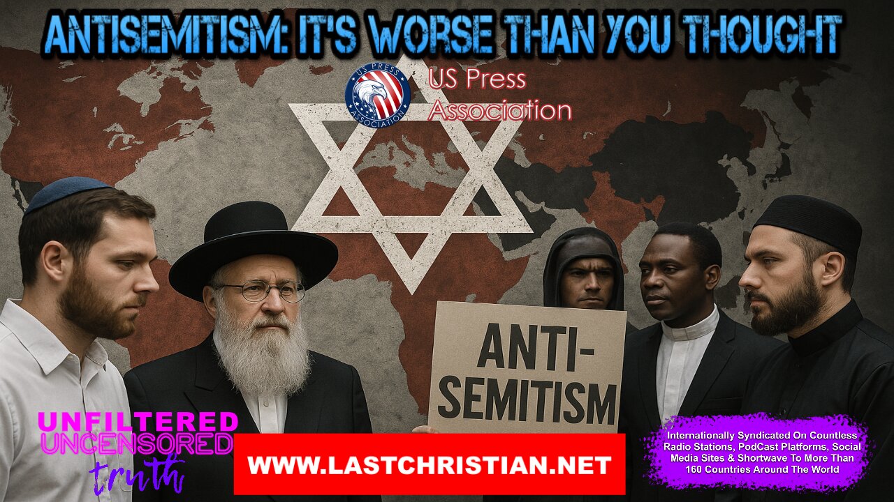 Antisemitism: It's Worse Than You Thought
