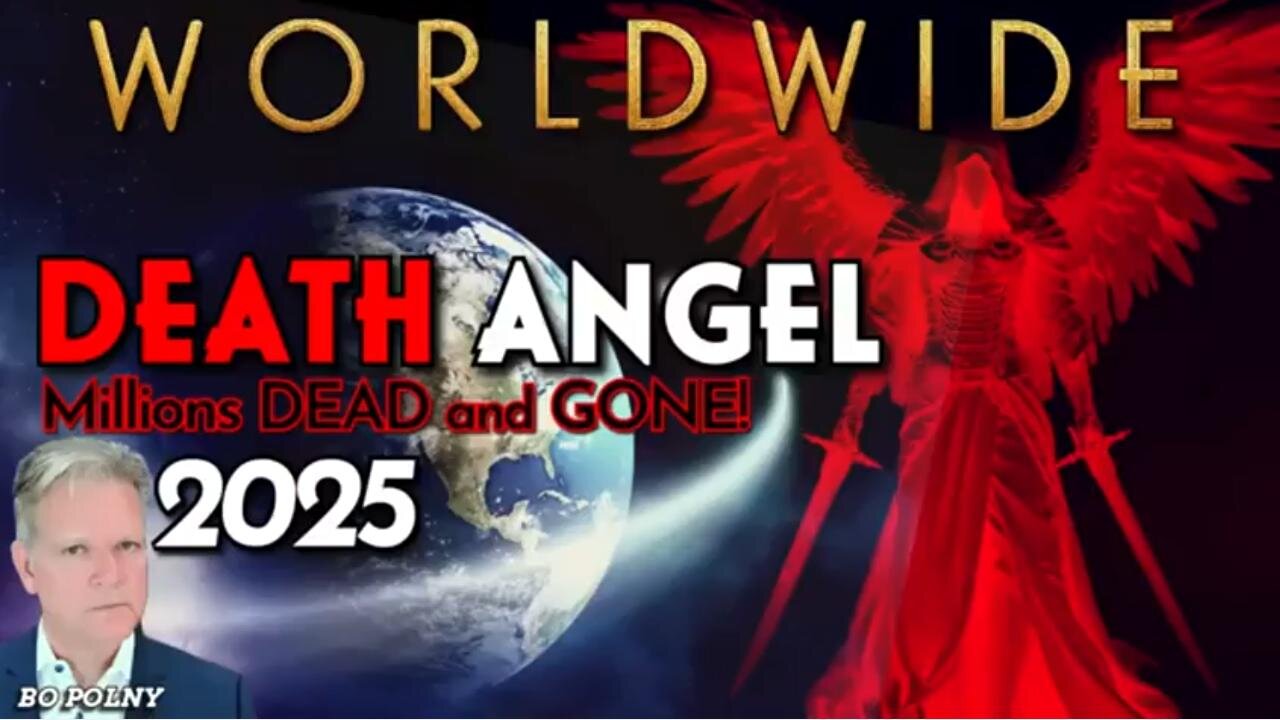 Bo Polny: Get Ready 8/25/25 - Millions DEAD & GONE Very, Very, Very Soon ~ With His Glory TV