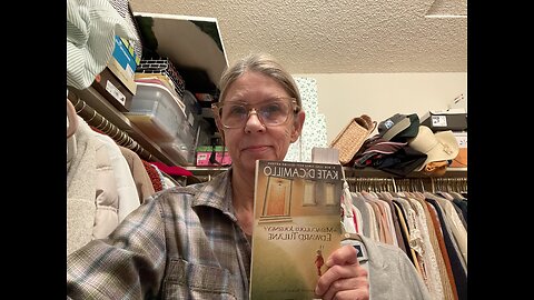 Part 5: Edward Tulane, chaps, 9, 10, 11.