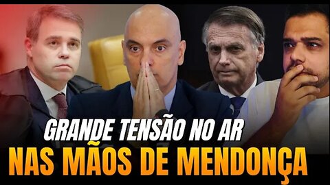 TENSÃO EM BRASÍLIA: MENDONÇA PODE SUSPENDER AÇÃO DO "GOLPE"