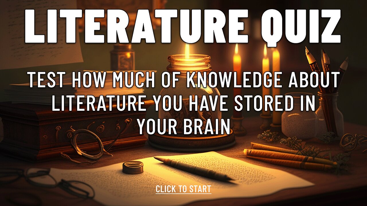 Literature Quiz