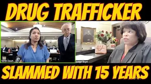 “It’s Not Mine” — Judge SLAMS Drug Trafficker with 15 YEARS
