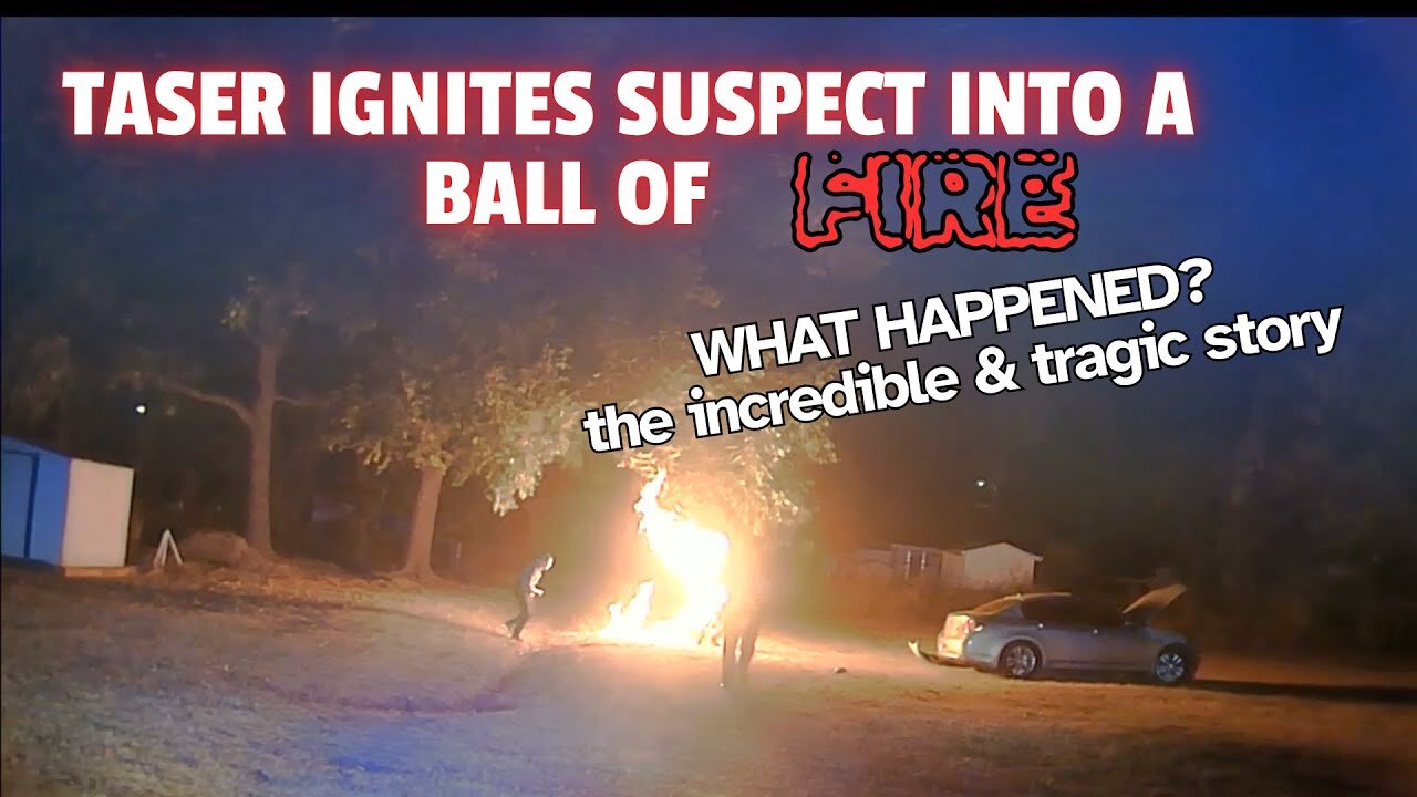 The man ignited by a TASER becomes engulfed in FLAMES!