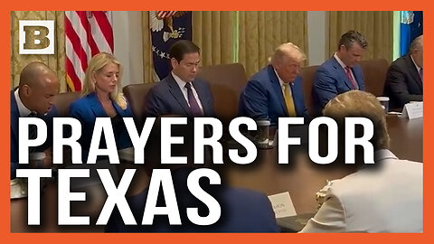 "Lord, We Pray for Miracle Upon Miracle" Trump Cabinet Prays for Texas