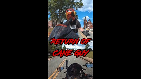 Cane Guy Returns! (Pt 2)