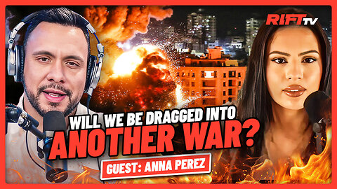 Will Trump Give GREEN LIGHT To Join IRAN WAR? Raids and Riots RAGE On | The Rift | Guest: Anna Perez
