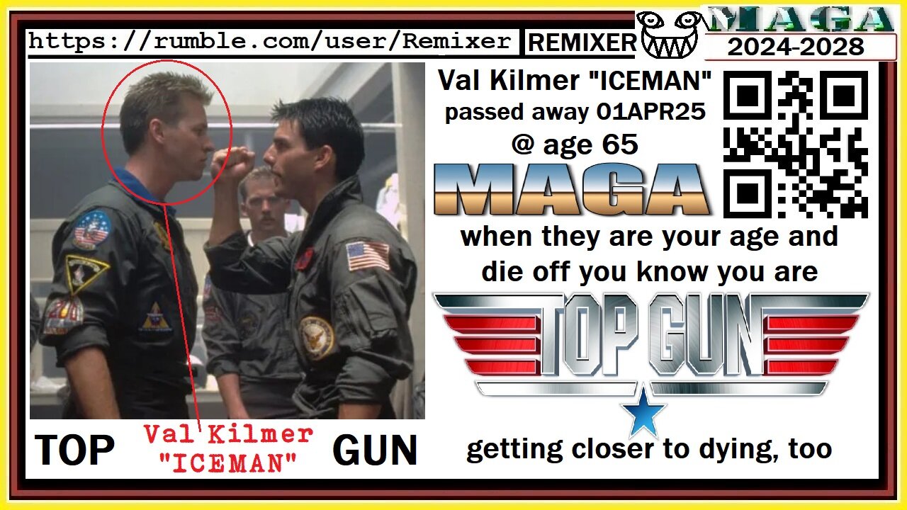 ICEMAN passed away 01APR25 @ age 65