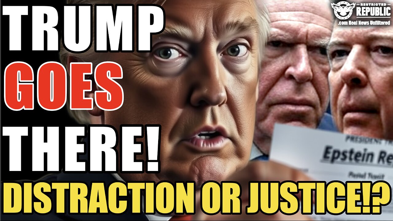 TRUMP Goes There! Comey and Brennan Investigation Launched…Distraction or Justice!?