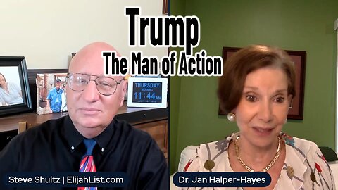 Trump - The Man of Action - Dr. Jan Halper-Hayes