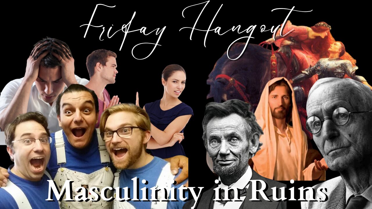 Masculinity In Ruins | Gnostic Revival Friday Livestream Hangout | Culture & Politics