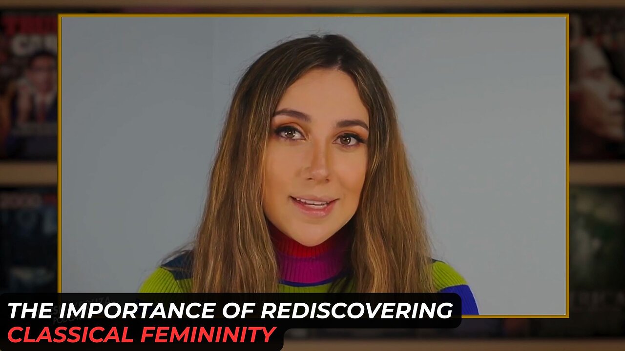 The Importance Of A Return To Classical Femininity