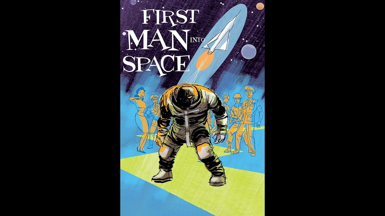 First Man Into Space 1960 Sci Fi