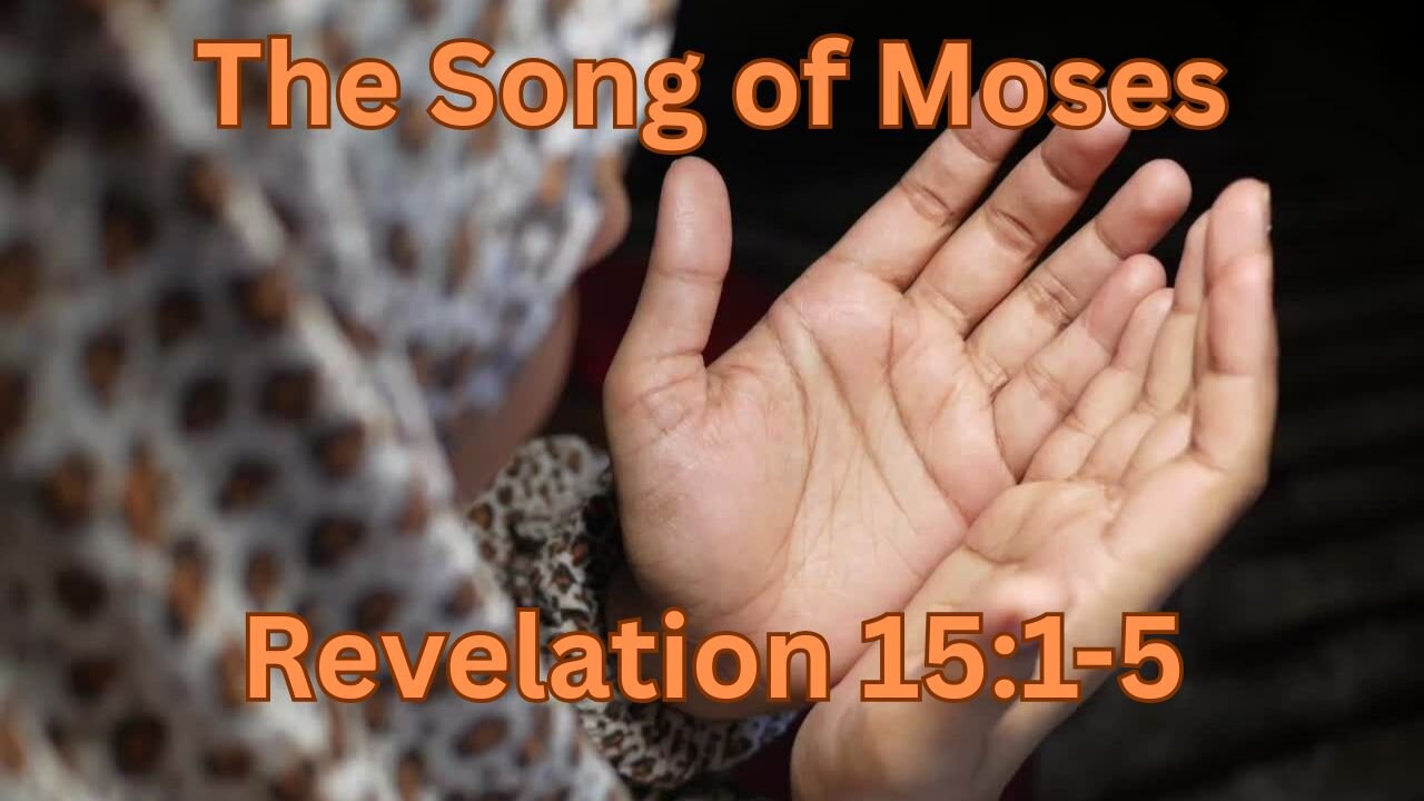 The Song of Moses