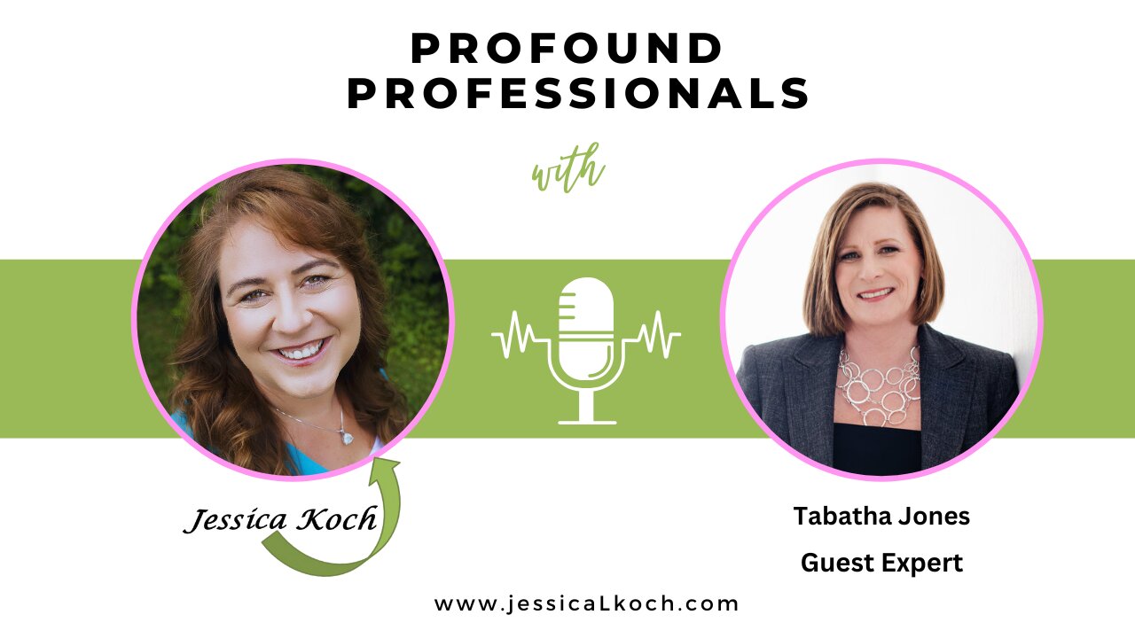 Profound Professional Interview with Tabatha Jones