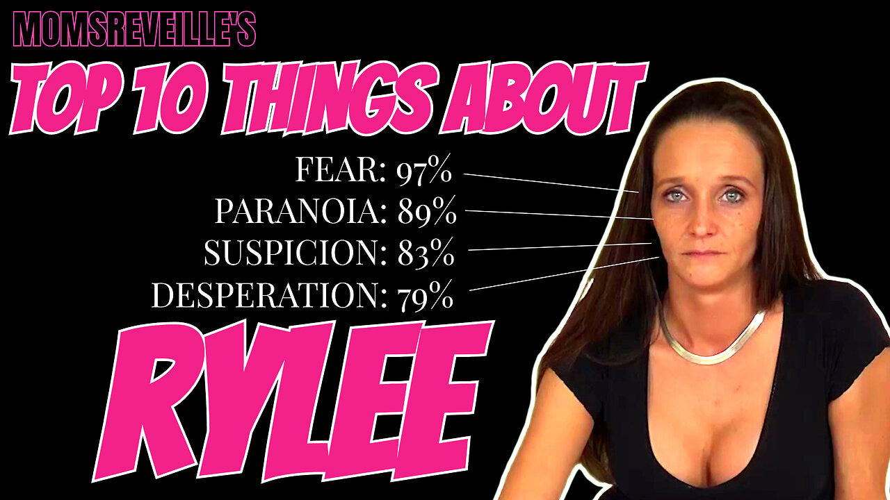 Top 10 Things About Rylee