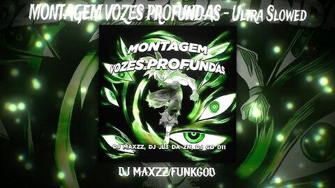 MONTAGEM VOZES PROFUNDAS - SLOWED ⚫ (DJ MAXZZ x FUNKGOD) DEMONIC BASS WARNING ⚠️ #AbyssalPhonk