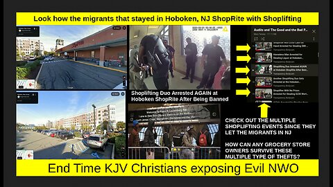 Look how the migrants that stayed in Hoboken, NJ ShopRite with Shoplifting
