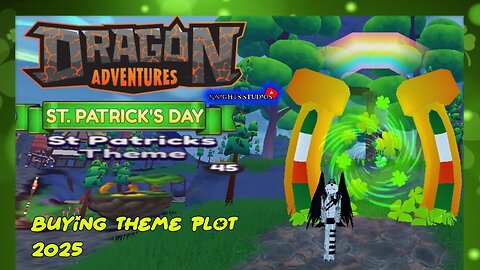 Roblox Dragon Adventures: Buying St Patricks Theme 2025