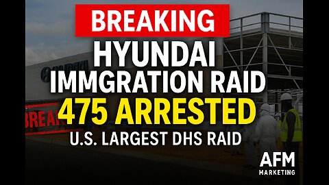 Breaking News: Hyundai Immigration Raid — 475 Arrested