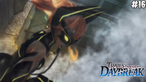 The Legend of Heroes: Trails through Daybreak - Part 16 #rpg #trailsthroughdaybreak #letsplay