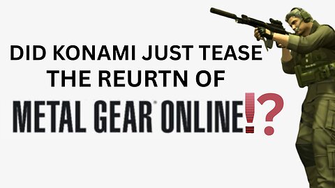 Did Konami Just Tease the Return of Metal Gear Online?!
