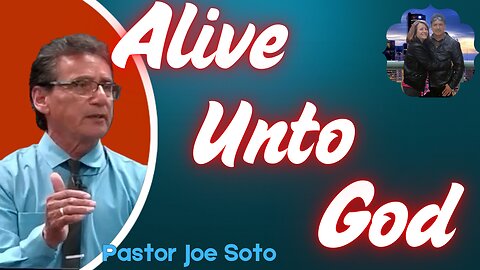 Alive Unto God