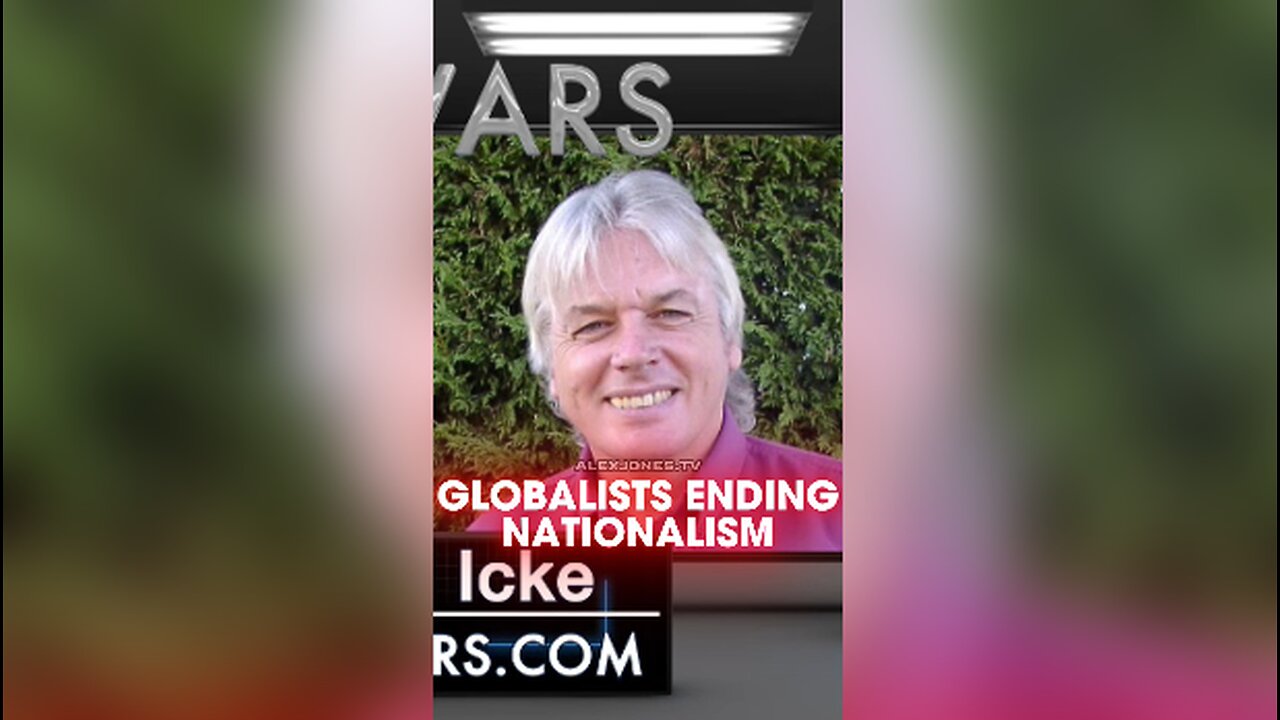 Alex Jones & David Icke: Globalists Ending Nationalism To Form World Government - 9/27/12