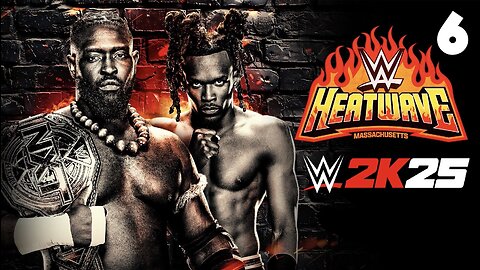 WWE 2K25 NXT Heatwave August 24th 2025 - Match 6: Still Champ!