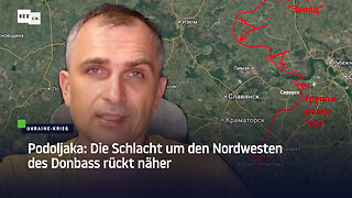 Podoljaka: Die Schlacht um den Nordwesten des Donbass rückt näher