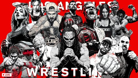 🔴LIVE • LOS ANGELES WRESTLING • GRIMM HOLLYWOOD x SOUNDBOARDLORD • VOLUME 2 •